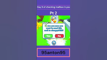 Day 10 of checking mailbox part 2 in roblox pet simulator x.