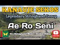 Kanauje sekos  ae ro seni  oro stringband music   golden oldies  oromusic stringband