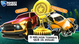 EIS O MELHOR TORNEIO DA MINHA VIDA NO ROCKET LEAGUE...