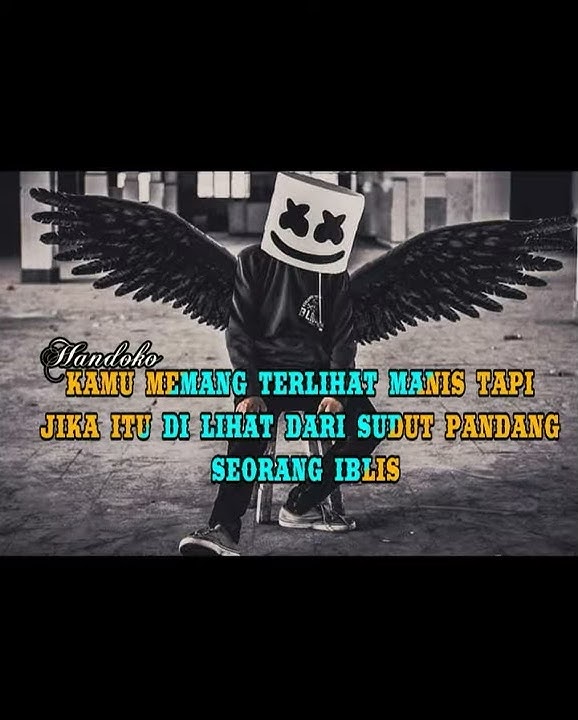 Kumpulan kata kata story wa  Quotes ngawur