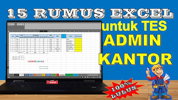 15 Rumus Excel untuk TES Admin Kantor