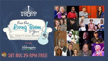 A Virtual Tosco Music Party - Free! - Aug 29