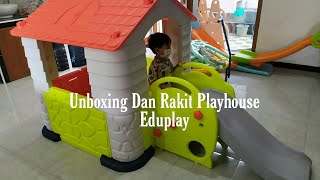 Unboxing dan cara pemasangan play house eduplay #kakarental