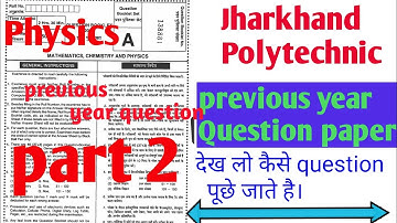 Jharkhand Polytechnic Previous Year Question Paper || Physics important question||