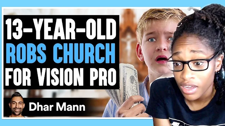 Mischief Mikey Ep. 2 : 13-Year-Old Robs Church For Vision Pro | Dhar Mann Reaction