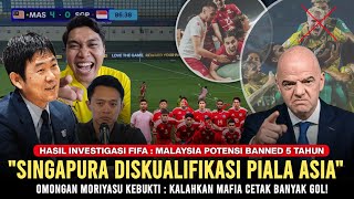 🔴 BARU saja di Rilis FIFA: Malaysia Banned 5 thun, SGP diskualifikasi Piala Asia. Moriyasu 'NAH GITU