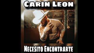 Carin Leon Necesito Encontrarte #carinleon #necesitoencontrarte #musicaregionalmexicana #1kcreator