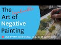 The invaluable art of negative painting tutorial