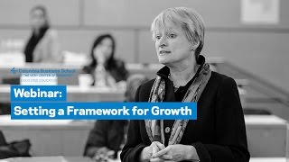 Setting a Framework for Growth