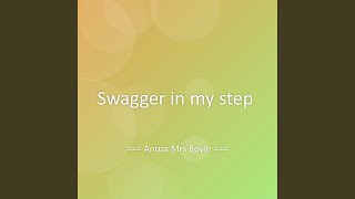 Swagger In My Step