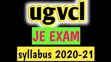 Ugvcl | bharati ugvcl |syllabus of je | JE syllabus 2020 | exam pattern