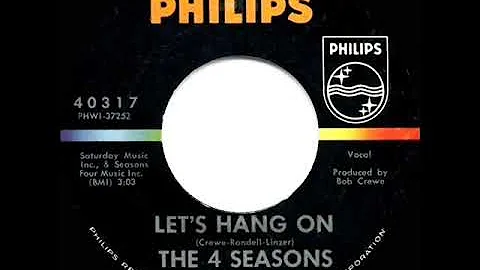 1965 HITS ARCHIVE: Let’s Hang On - Four Seasons (a #1 record)