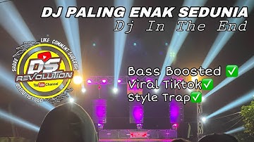 DJ PALING ENAK SEDUNIA || Dj In The End Andalan RISWANDA Yang Kalian Cari Cari