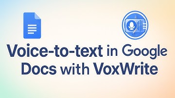 VoxWrite - Voice-to-text in Google Docs