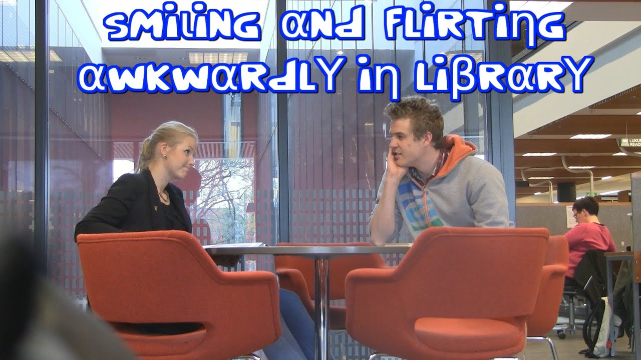 Smiling Flirting Awkwardly In The Library YouTube