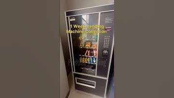 1 Week Vending Machine Collection! #vendingmachinebusiness