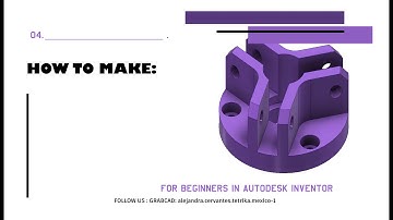 how to make: this model for beginners/ como hacer: esta pieza para principiantes 03/ inventor basics
