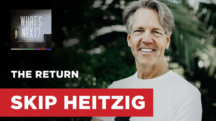 The Return - Revelation 19:11-21 | Skip Heitzig