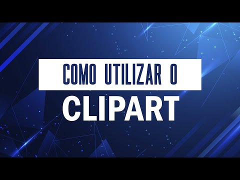 Vídeo: Como Usar Clipart