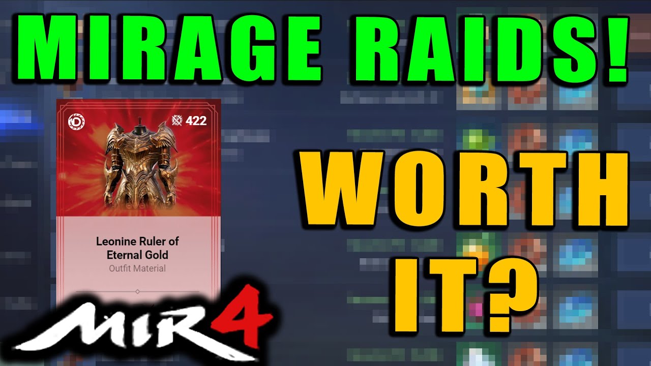 MIR4 - Mirage Raids Guide!  Is it WORTH IT?!  What I Learned about MIRAGE RAIDS!