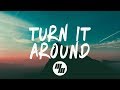 Neutral  turn it around lyrics  lyric