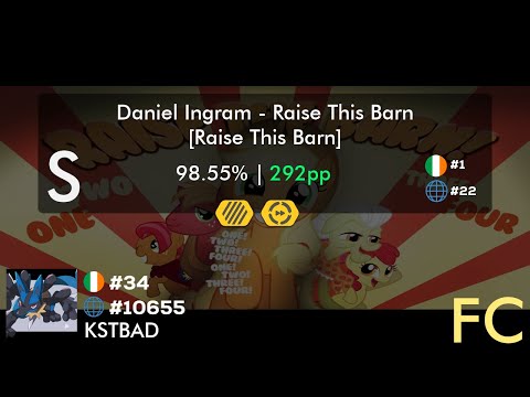 KSTBAD | Daniel Ingram - Raise This Barn [Raise This Barn] +HDDT 98.55% 292PP