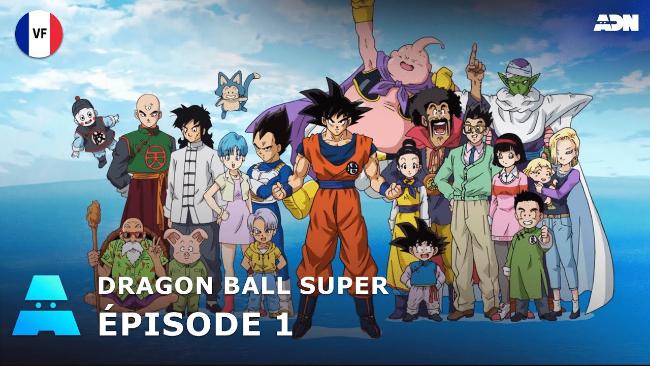 Dragon Ball Super  Episode 1  VF  ADN