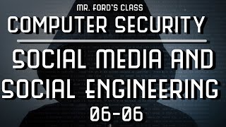 Full Social Media and Social Engineering: How To Keep Your Computer Safe From The Bad Guys (06:06) Update