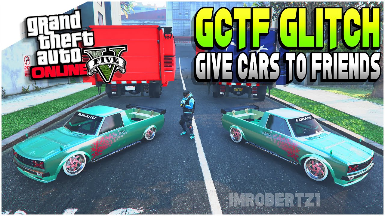 GTA 5 Give Cars To Friends Glitch Working GCTF Glitch Get Any Car  FREE