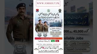 Police Male and female jobs in Pakistan #newjobs #jobsinpakistan