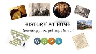 History at Home: Genealogy 101