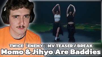 TWICE「ENEMY」MV TEASER / BREAK Reaction