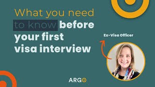 What You Need to Know Before Your First Visa Interview
