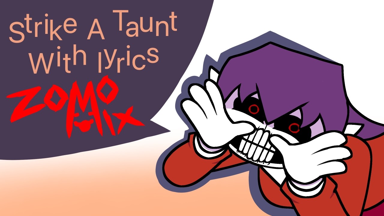 Strike a Taunt WITH LYRICS | Outcome Memories Cover (Zomo Zakino