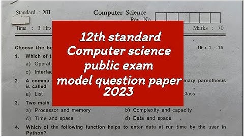 12th std computer science Public exam model question paper 2023