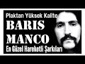 Barış Manço Hareketli Şarkıları Yüksek Kalite Kayıt