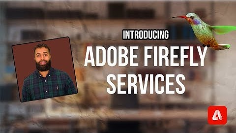 Adobe Firefly Services Overview