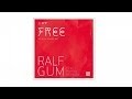 Ralf GUM feat. Portia Monique – Free (Is All I Wanna Be) (Ralf GUM Radio Edit) - GOGO 061