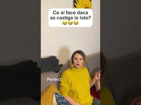 Ce ai face daca as castiga la loto?