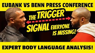 Wow Body Language Analysis Exposes Who Really Won The Chris Eubank Vs Conor Benn Press Conference