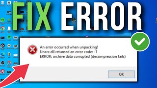 How To Fix ISDone.dll An Error Occurred When Unpacking Uncard.dll Returned An Error Code: -1