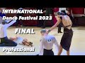 International dance festival 2023  final  professional