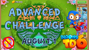 Bloons TD 6 Advanced Challenge | This Abilty Is To Good | No MK No Powers Used | August 1 2022