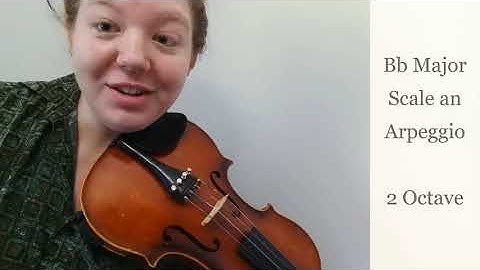 Violin | Bb Major Scale and Arpeggio - 2 Octave