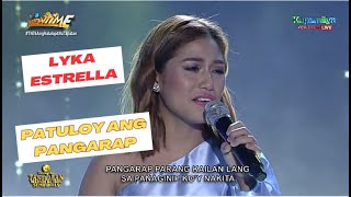 Lyka Estrella Sings Patuloy Ang Pangarap