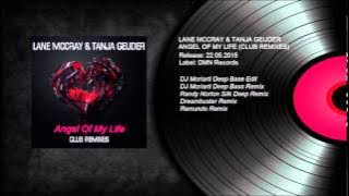 Lane McCray & Tanja Geuder - Angel Of My Life (Randy Norton Remix) (DMN Records)