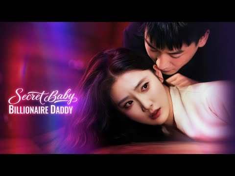 Secret Baby, Billionaire Daddy poster