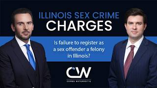 Is Failure to Register as a Sex Offender a Felony in Illinois