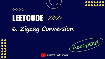 6. "Zigzag Conversion" Problem Solve in Python - LeetCode Solutions