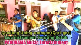 Gondang Uning-uningan/Goci-goci, Live instrument Seruling Batak, Panorama Entertainment